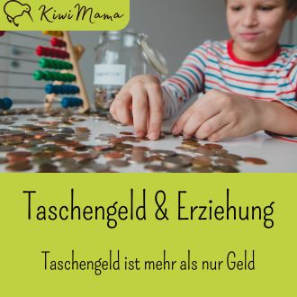 Taschengeld und Erziehung - Taschengeld ist mehr als nur Geld